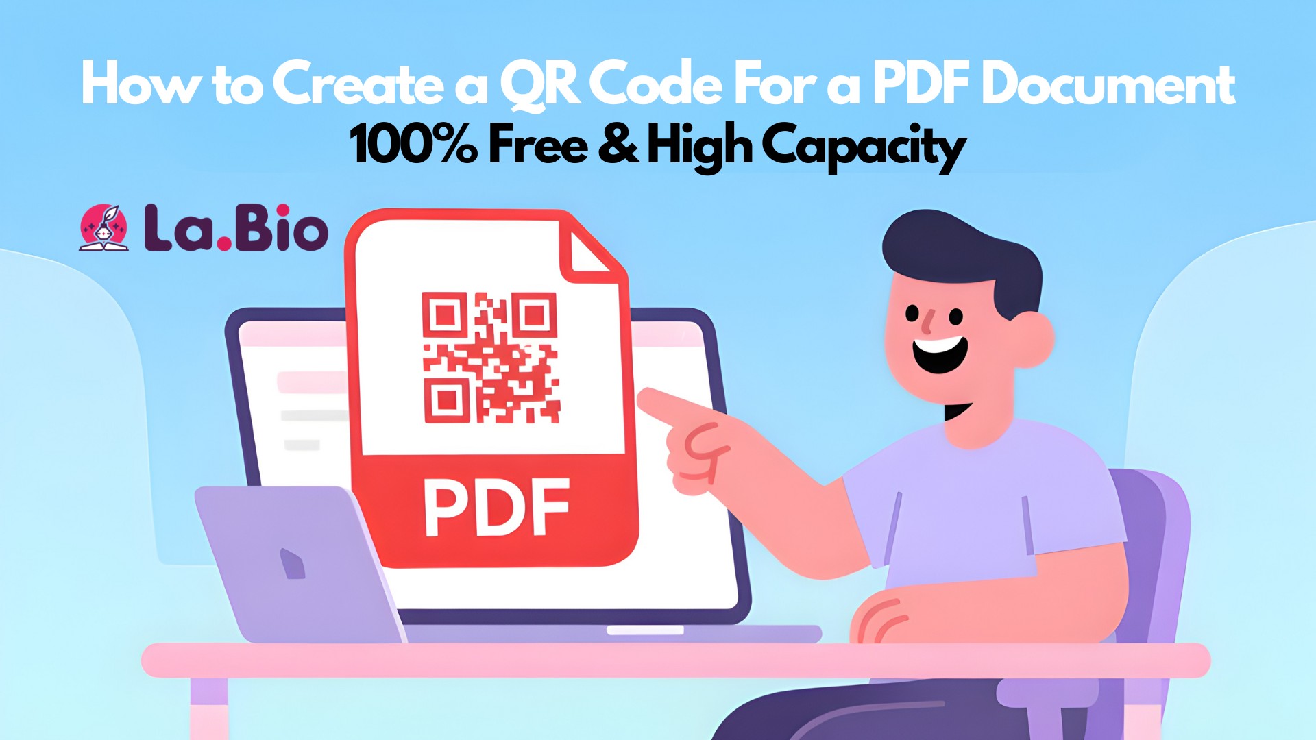 How to Create a QR Code for a PDF Document 100% Free & High Capacity